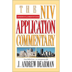 Jeremiah Lamentations (The NIV Application Commentary)(Hardcover)