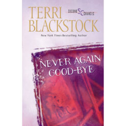 Never Again Good-Bye (Paperback)