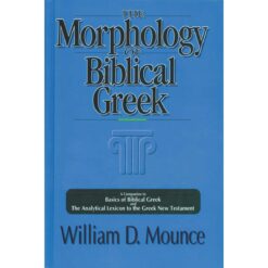 Morphology Of Biblical Greek The (Paperback)