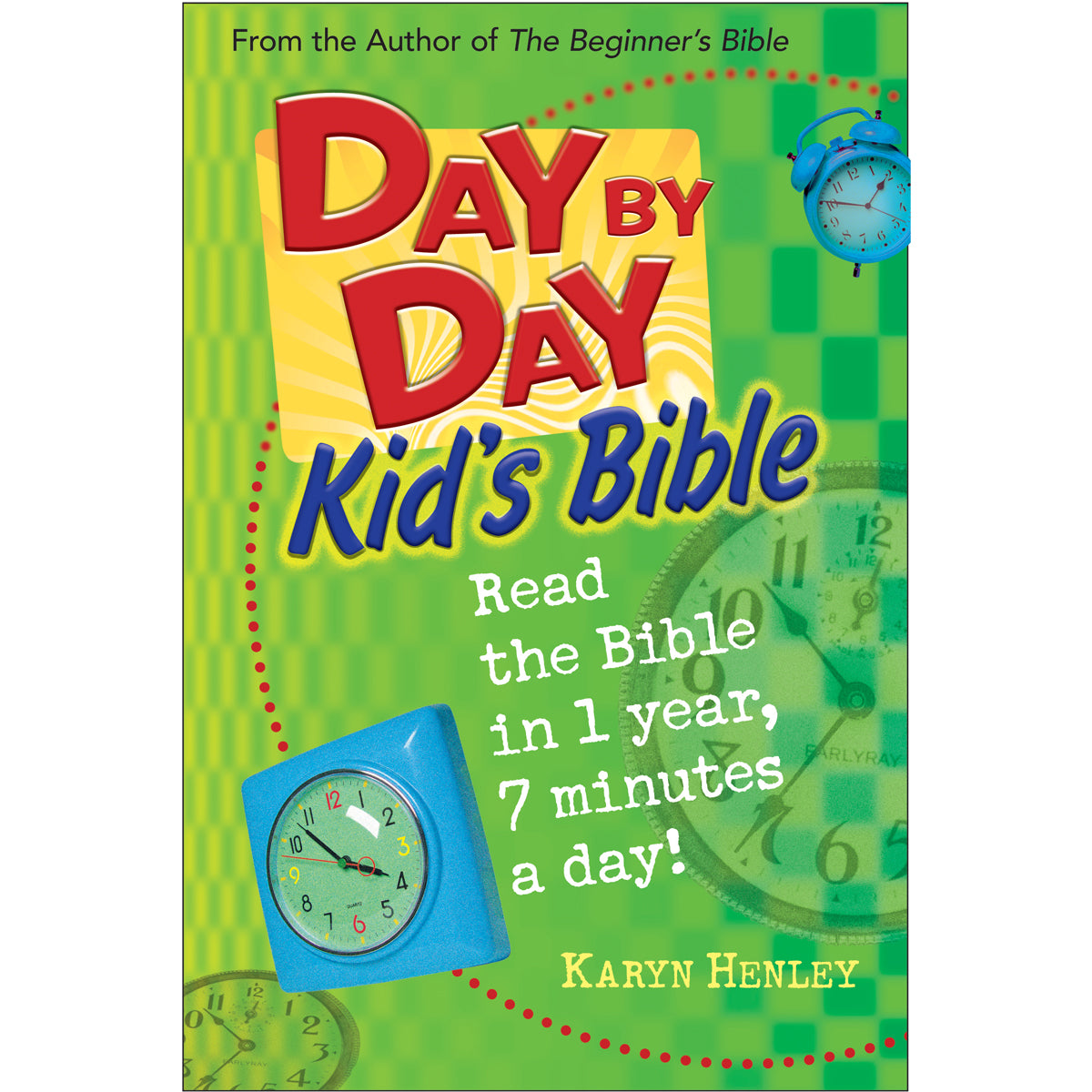 Day By Day Kid's Bible: The Bible For Young Readers (Hardcover)