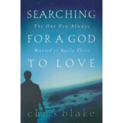 Searching For A God To Love (Paperback)