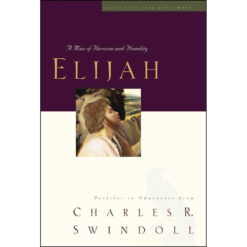 Elijah: Man Who Stood With God (Great Lives)(Paperback)