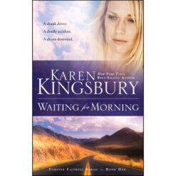 Waiting For Morning (1 Forever Faithful)(Paperback)