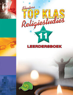 Shuters Top Klas Religiestudies Graad 11 Leerdersboek