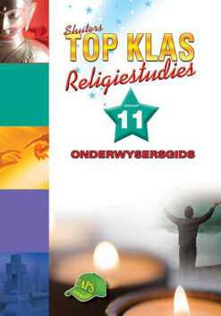 Shuters Top Klas Religiestudies Graad 11 Onderwysersgids