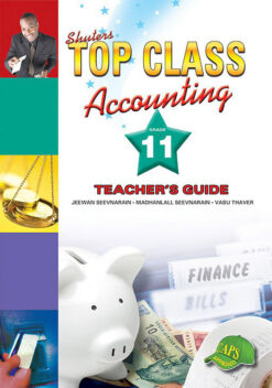 Shuters Top Class Accounting Grade 11 Teacher's Guide