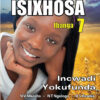 Sichumile IsiXhosa Ibanga 7 Incwadi Yokufunda