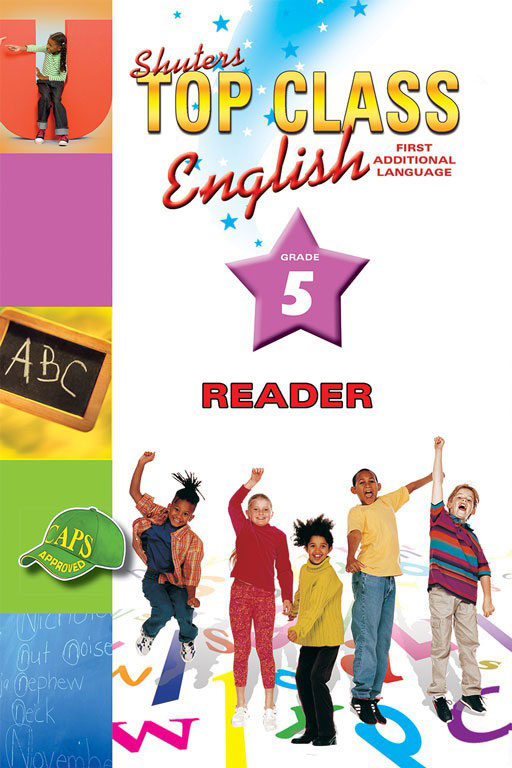 Shuters Top Class English First Additional Language Grade 5 Reader