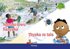 Nambu lowu hanyaka, Thyaka ro tala Giredi 5 Buku 5 Ririmi ro Engetela ro Sungula