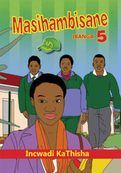 Masihambisane Ibanga 5 Incwadi Kathisha