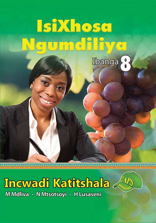 IsiXhosa Ngumdiliya Ibanga 8 Incwadi Katitshala