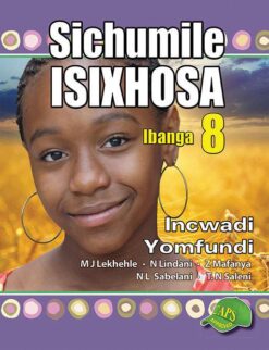 Sichumile Isixhosa Ibanga 8 Incwadi Yomfundi