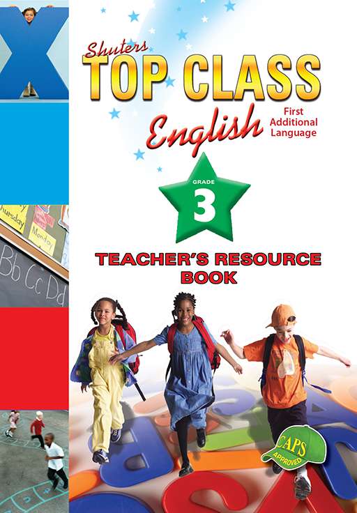 Shuters Top Class English First Additional Language Grade 3 Teachers Guide
