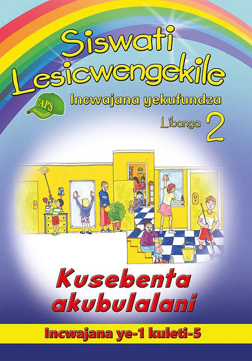 Siswati Lesicwengekile Incwajana yekufundza Libanga 2 Kusebenta Akubulalani