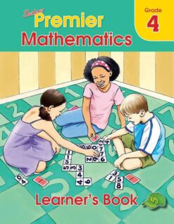 Shuters Premier Mathematics Grade 4 Learner's Book