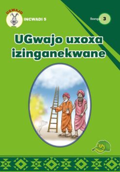 UGwajo uxoxa izinganekwane Incwadi 5 Ibanga 3
