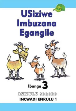 USiziwe Imbuzana Egangile Ibanga 3 Incwadi Enkulu 1