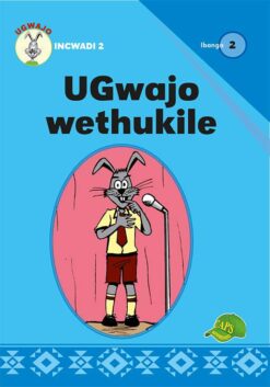 UGwajo wethukile Ibanga 2 Incwadi 2
