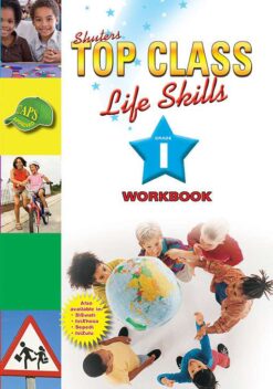 Shuters Top Class Life Skills Grade 1 Workbook