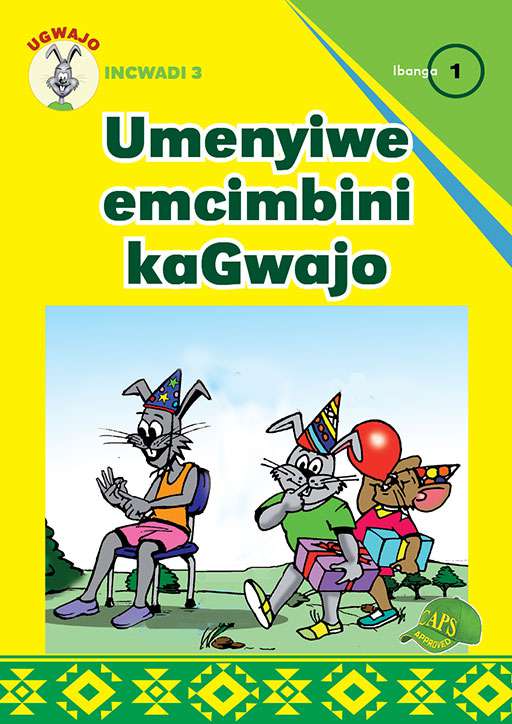 Ugwajo Incwadi 3 Ibanga 1 Umenyiwe Emcimbini kaGwajo