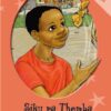 A HI YENI EMAHLWENI: LEVEL 1 BOOK 3: SIKU RA THEMBA