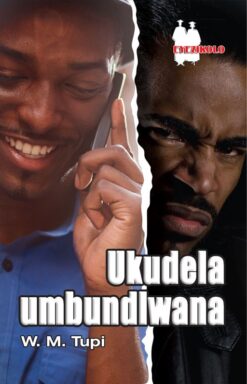 UKUDELA UMBUNDLWANA FAL (SCHOOL EDITION)