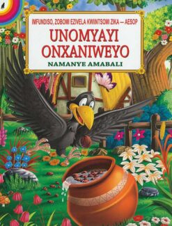 AESOP'S FABLES: UNOMYAYI ONXANIWEYO