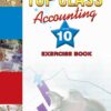 TOP CLASS ACCOUNTING GRADE 10 EXERCISE BOOK