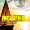 PHOSA AMEHLO FAL (SCHOOL EDITION)