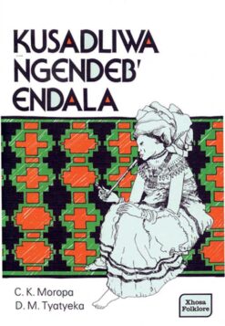 KUSADLIWA NGENDEB'ENDALA
