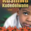 KUSINWA KUDEDELWANE