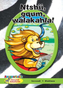 ZEBRA READERS (XHOSA) GREEN GRADE 4 BK 1