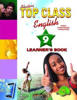 Shuters Top Class English First Additional Language Grade 9 Learners Book