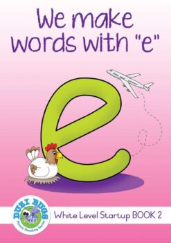 DUZI BUGS: WHITE START UP LEVEL WE MAKE WORDS 'E'