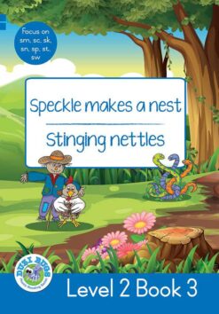 DUZI BUGS: BLUE LEVEL 2: BOOK 3: SPECKLE MAKES A NEST | STINGING NETTLES