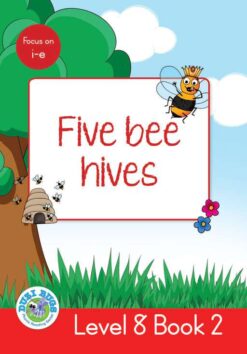 DUZI BUGS: RED LEVEL 8: BOOK 2: FIVE BEE HIVES