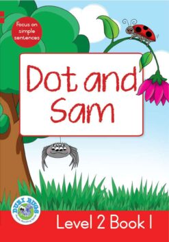 DUZI BUGS: RED LEVEL 2: BOOK 1: DOT AND SAM