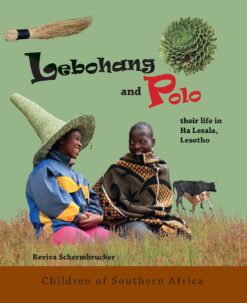 CHILDREN OF SOUTHERN AFRICA: LESOTHO