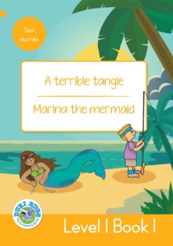 DUZI BUGS: YELLOW LEVEL 1: BOOK 1: A TERRIBLE TANGLE | MARINA THE MERMAID