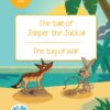 DUZI BUGS: YELLOW LEVEL 4: BOOK 5: THE TALE OF JASPER THE JACKAL | THE TUG OF WAR