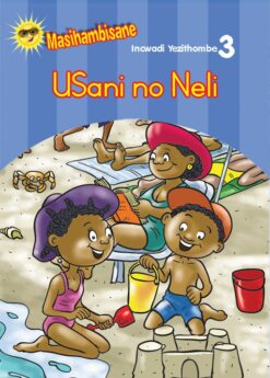 MASIHAMBISANE IBANGA R PICTURE BOOK 3: USANI NO NELI