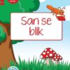 Duzi-goggas: Rooi Vlak 6 Boek 1: San se blik