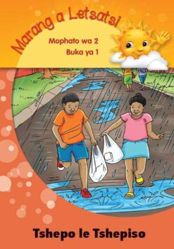 Marang a letsatsi Mophato 2 Buka ya 1: Tshepo le Tshepiso