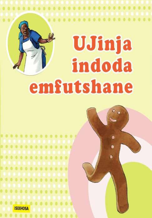UJINJA INDODA EMFUTSHANE