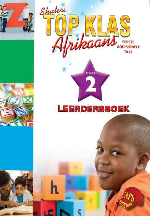 TOP CLASS AFRIKAANS FAL GRADE 2 LEARNER'S BOOK