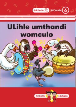 Zimnandi Iindaba Red Series: L2 B6: Ulihle Umthandi Womculo