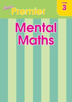 SHUTERS PREMIER MENTAL MATHS GRADE 3