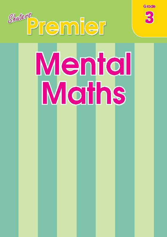 SHUTERS PREMIER MENTAL MATHS GRADE 3