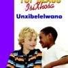 TOP CLASS ISIXHOSA FAL GRADE 2 BIG BOOK 10: UNXIBELELWANO