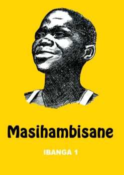 MASIHAMBISANE IBANGA 1